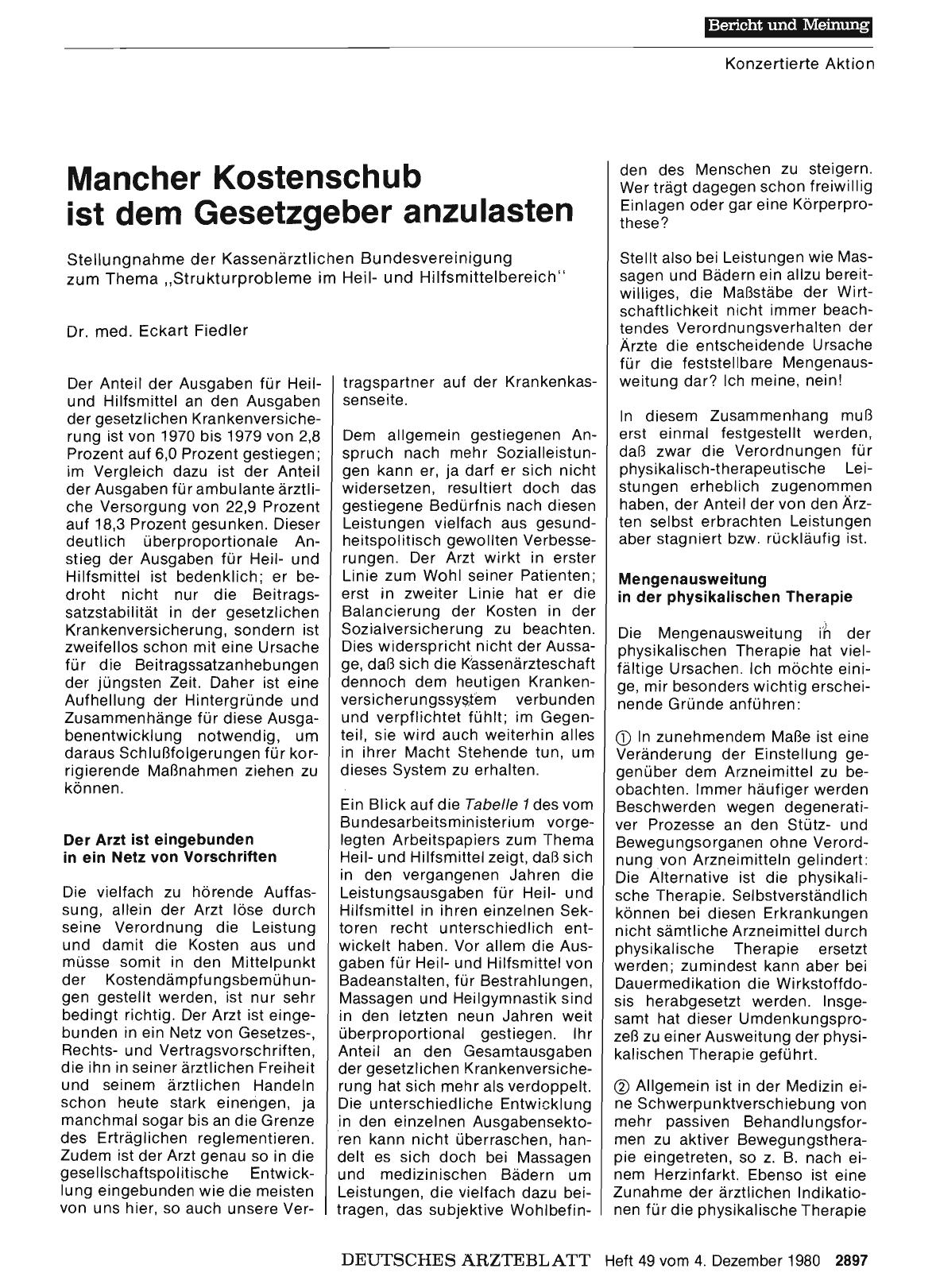 Vorschauseite 1: Mancher Kostenschub ist dem Gesetzgeber anzulasten: Stellungnahme der Kassenärztlichen Bundesvereinigung zum Thema „Strukturprobleme im Heilund Hilfsmittelbereich“