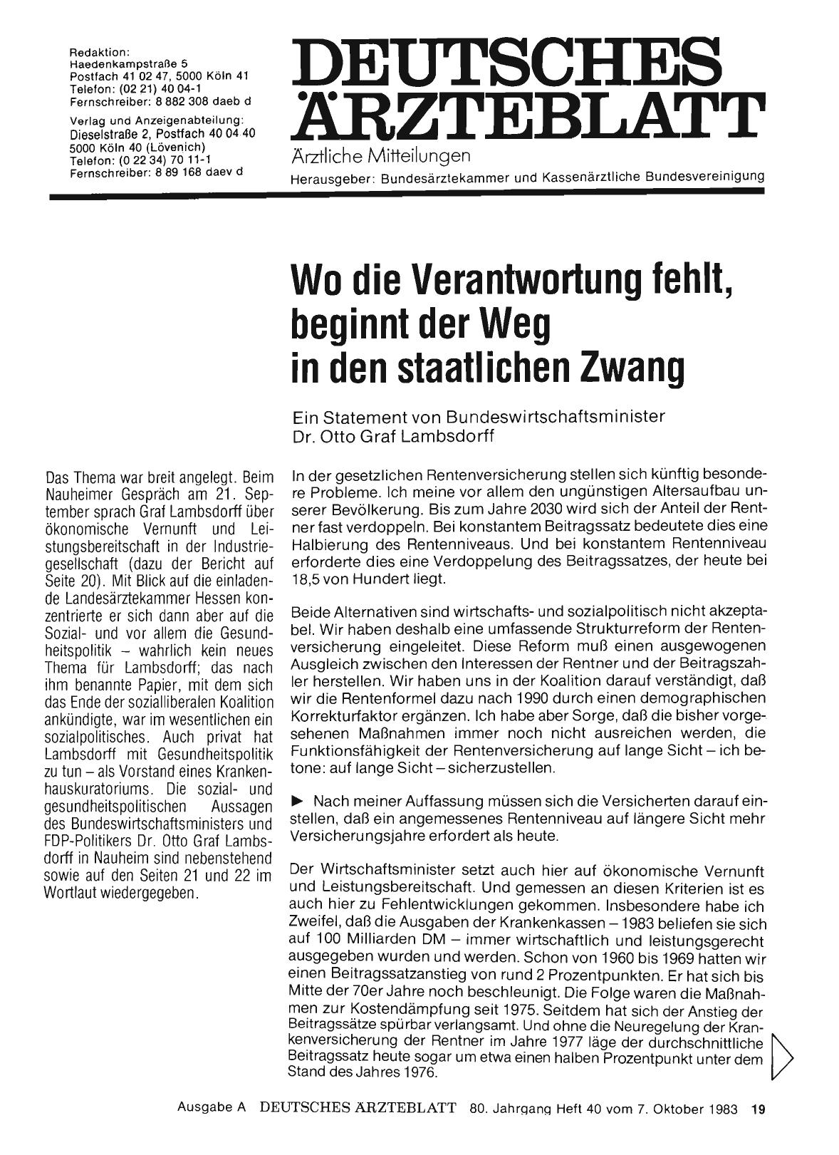 Vorschauseite 1: Wo die Verantwortung fehlt, beginnt der Weg in den staatlichen Zwang: Ein Statement von Bundeswirtschaftsminister Dr. Otto Graf Lambsdorff