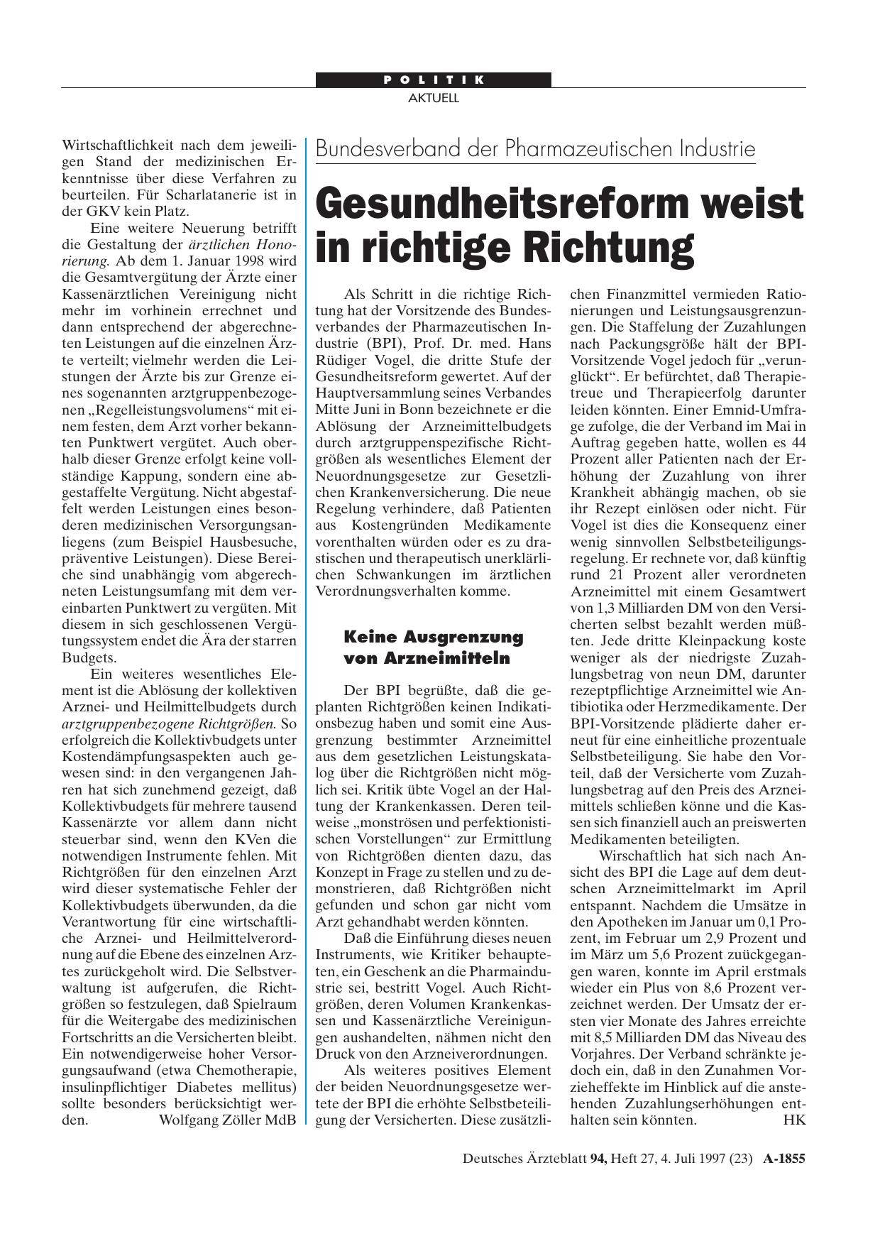 Vorschauseite 1: Bundesverband der Pharmazeutischen Industrie: Gesundheitsreform weist in richtige Richtung