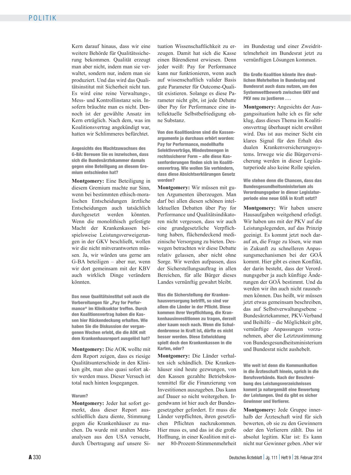 Vorschauseite 2: Interview mit Prof. Dr. med. Frank Ulrich Montgomery, Präsident der Bundesärztekammer: „Qualität erzeugt man nicht, indem man sie verwaltet“