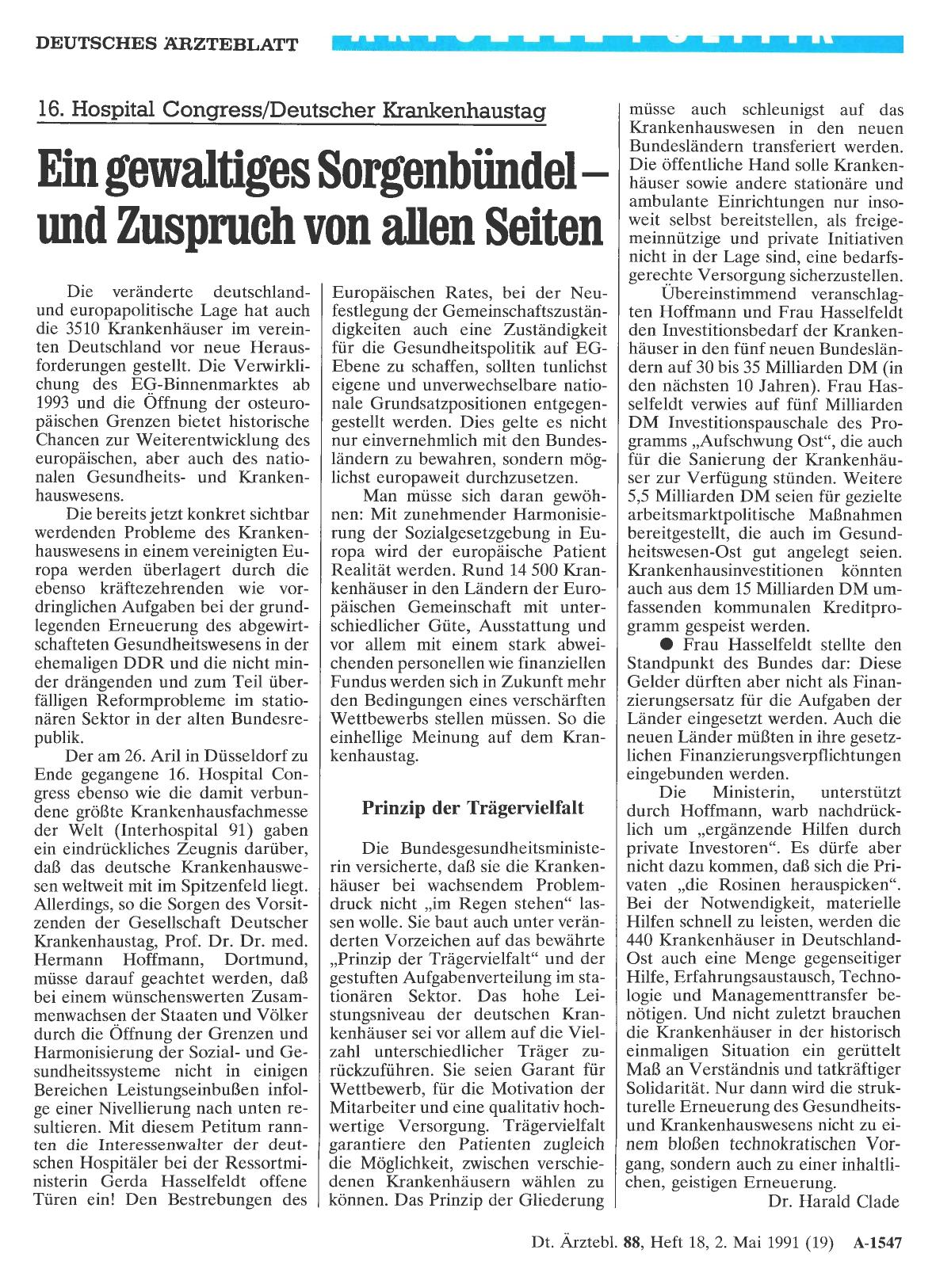 Vorschauseite 1: 16. Hospital Congress/Deutscher Krankenhaustag Ein gewaltiges Sorgenbündel— und Zuspruch von allen Seiten