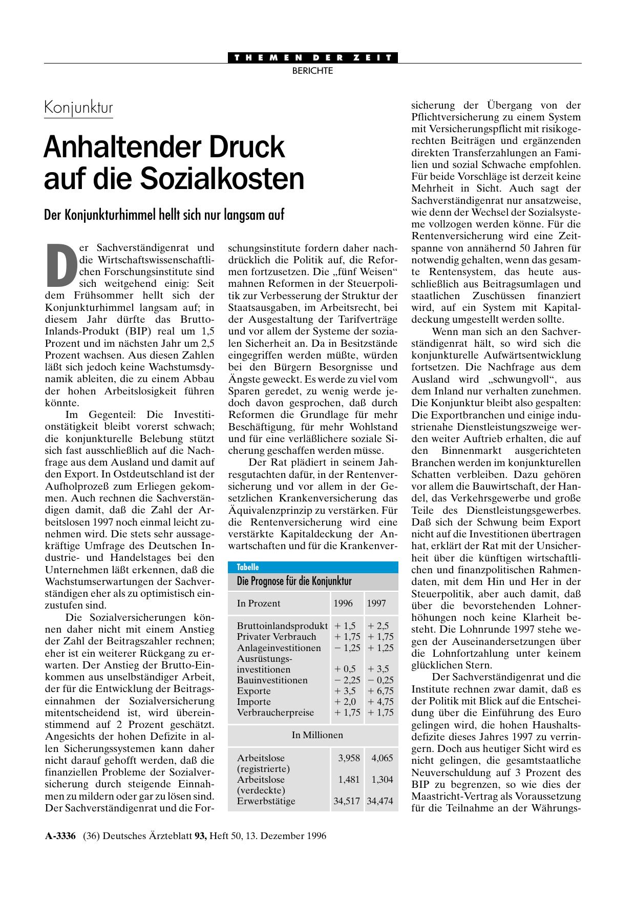Vorschauseite 1: Konjunktur: Anhaltender Druck auf die Sozialkosten Der Konjunkturhimmel hellt sich nur langsam auf