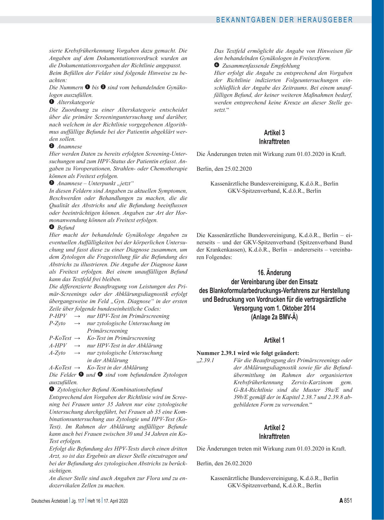 Vorschauseite 1: 16. Änderung der Vereinbarung über den Einsatz des Blankoformularbedruckungs-Verfahrens zur Herstellung und Bedruckung von Vordrucken für die vertragsärztliche Versorgung vom 1. O…