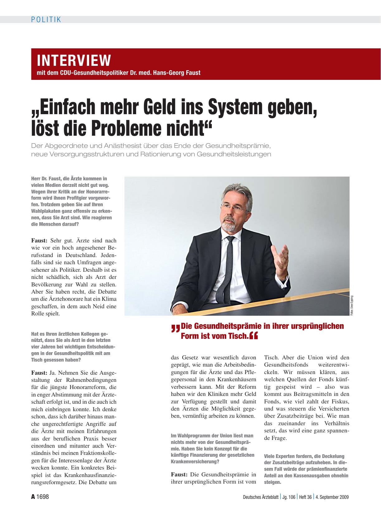 Vorschauseite 1: Interview mit dem CDU-Gesundheitspolitiker Dr. med. Hans-Georg Faust: „Einfach mehr Geld ins System geben, löst die Probleme nicht“