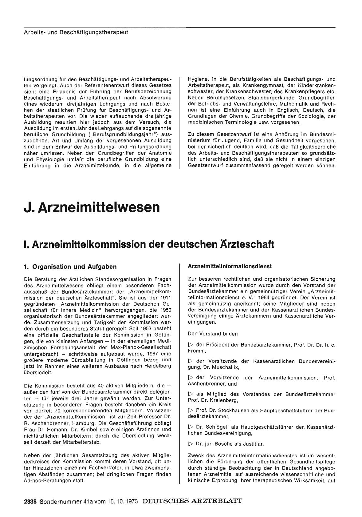Vorschauseite 1: Bericht über das Jahr 1972/73: J. Arzneimittelwesen: I. Arzneimittelkommission der deutschen Ärzteschaft
