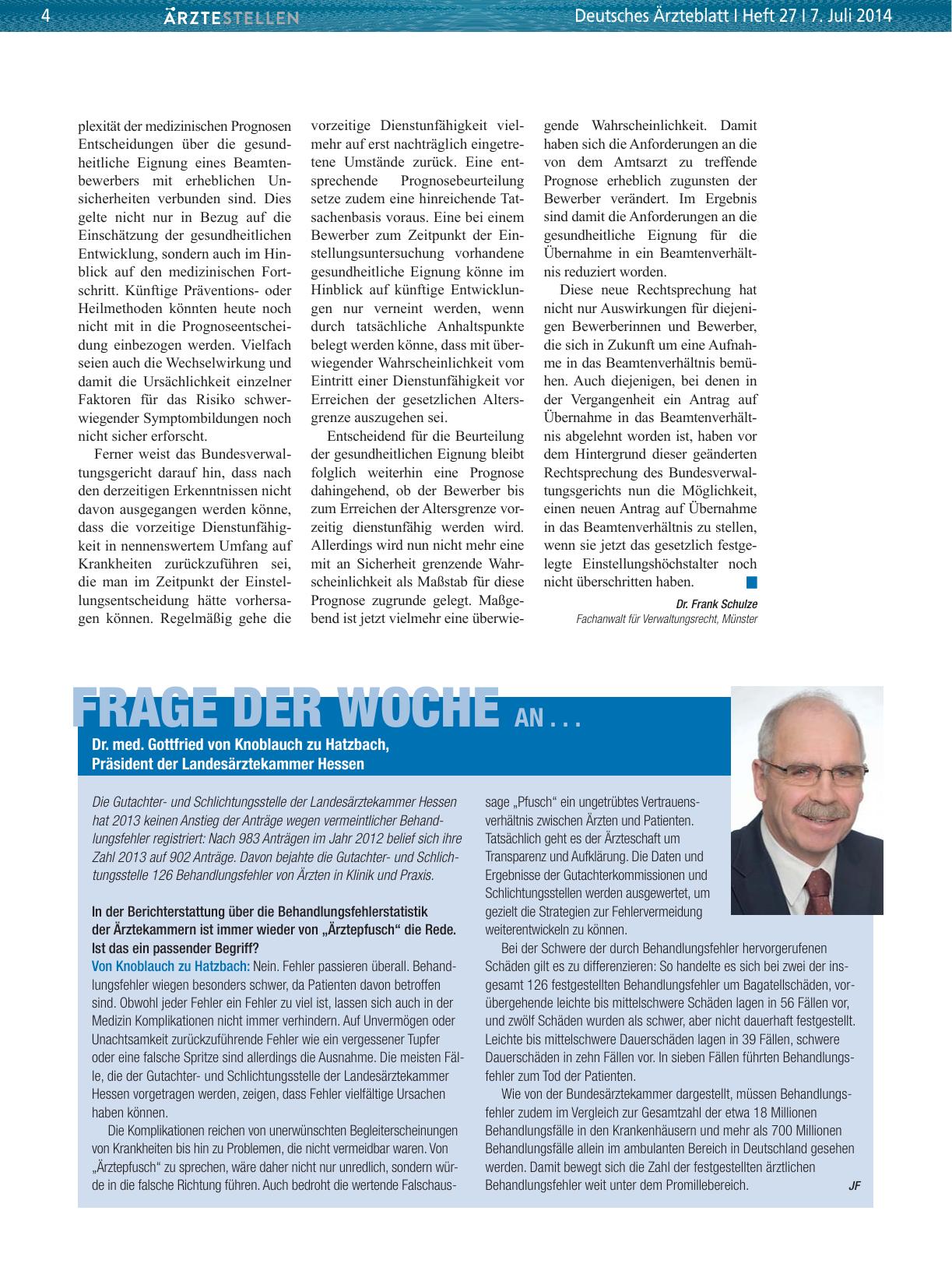Vorschauseite 1: Frage der Woche an. .. Dr. med. Gottfried von Knoblauch zu Hatzbach, Präsident der Landesärztekammer Hessen