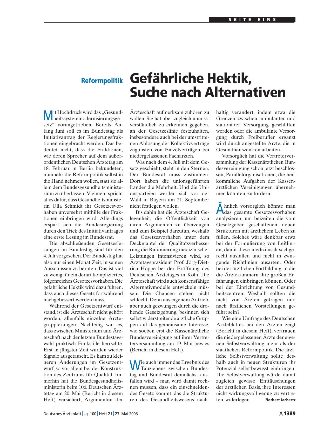 Vorschauseite 1: Reformpolitik: Gefährliche Hektik, Suche nach Alternativen