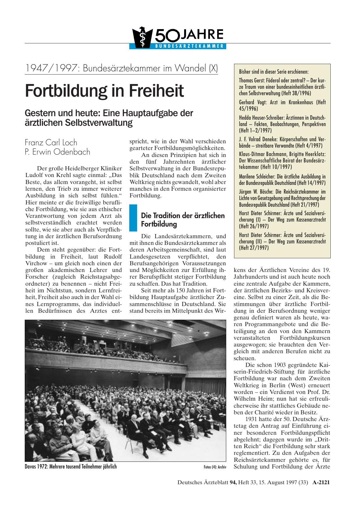 Vorschauseite 1: 1947/1997 – Bundesärztekammer im Wandel (X): Fortbildung in Freiheit Gestern und heute: Eine Hauptaufgabe der ärztlichen Selbstverwaltung