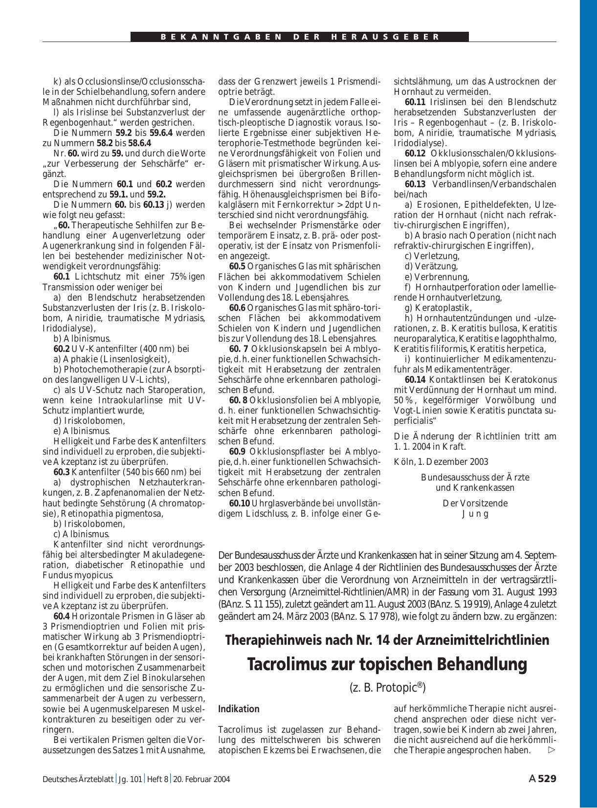 Vorschauseite 1: Therapiehinweis nach Nr. 14 der Arzneimittelrichtlinien: Tacrolimus zur topischen Behandlung