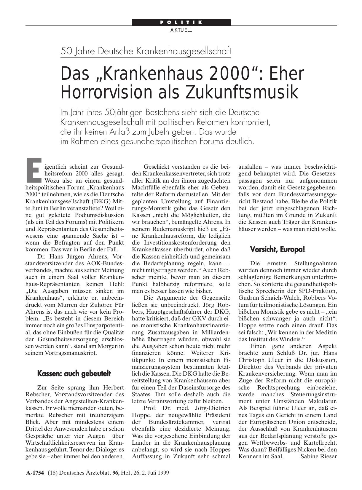 Vorschauseite 1: 50 Jahre Deutsche Krankenhausgesellschaft – Das „Krankenhaus 2000“: Eher Horrorvision als Zukunftsmusik