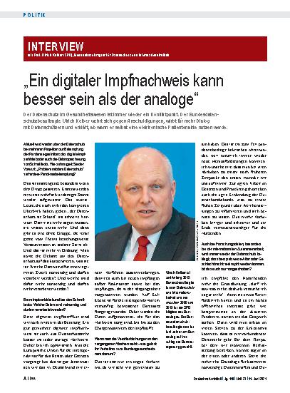Vorschauseite 1: Interview mit Prof. Ulrich Kelber (SPD), Bundesbeauftragter für Datenschutz und Informationsfreiheit: „Ein digitaler Impfnachweis kann besser sein als der analoge“