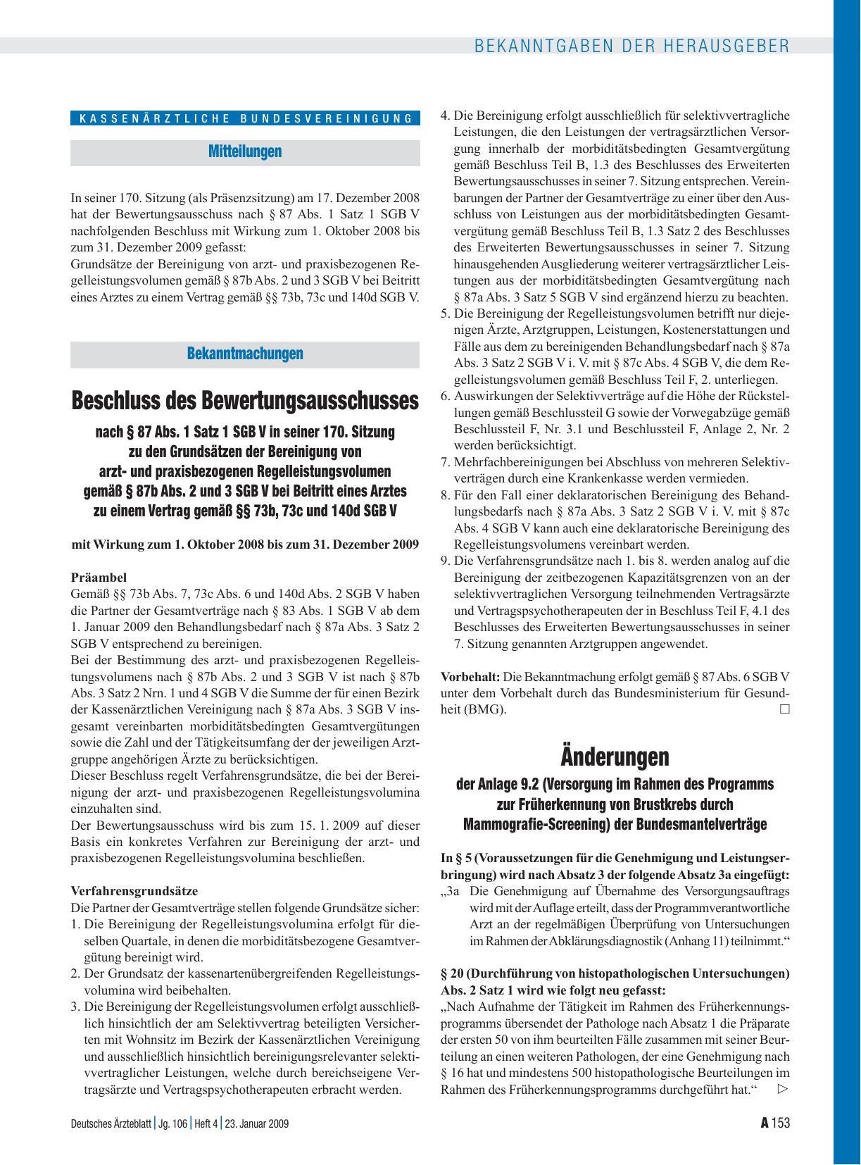Vorschauseite 1: Bekanntmachungen: Beschluss des Bewertungsausschusses nach § 87 Abs. 1 Satz 1 SGB V in seiner 170. Sitzung zu den Grundsätzen der Bereinigung von arztund praxisbezogenen Regelleis…