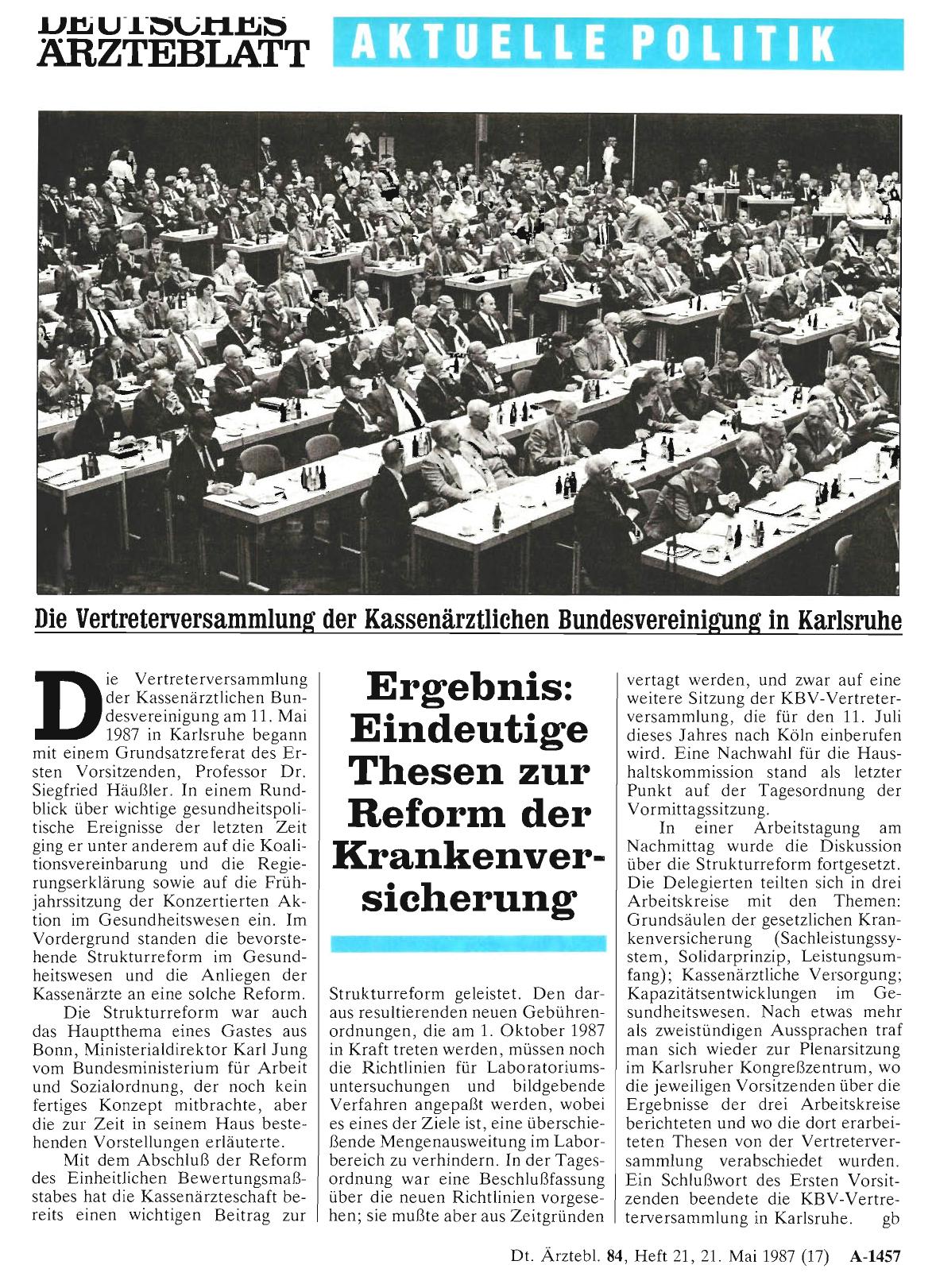 Vorschauseite 1: Die Vertreterversammlung der Kassenärztlichen Bundesvereinigung in Karlsruhe: Ergebnis: Eindeutige Thesen zur Reform der Krankenversicherung