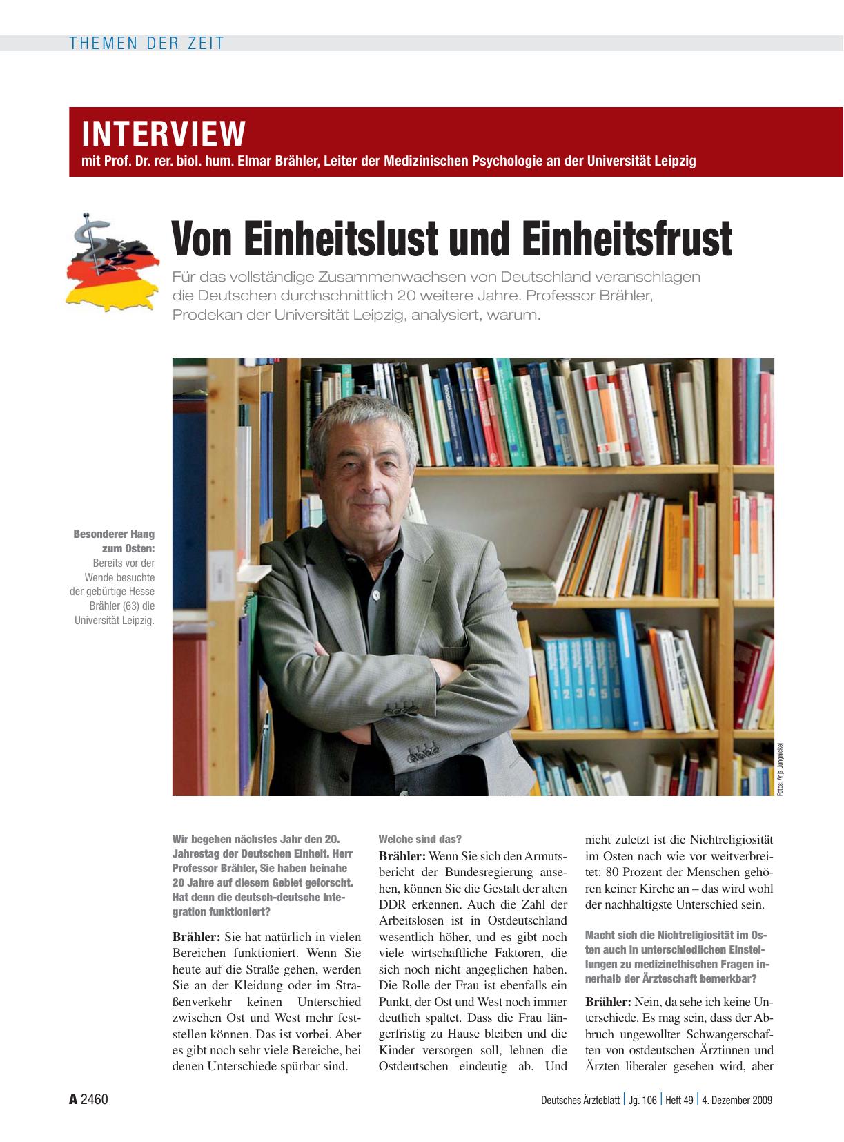 Vorschauseite 1: Interview mit Prof. Dr. rer. biol. hum. Elmar Brähler, Leiter der Medizinischen Psychologie an der Universität Leipzig: Von Einheitslust und Einheitsfrust