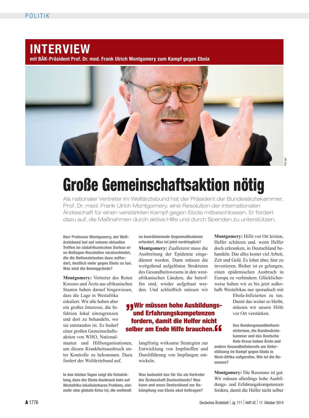Vorschauseite 1: Interview mit BÄK-Präsident Prof. Dr. med. Frank Ulrich Montgomery zum Kampf gegen Ebola: Große Gemeinschaftsaktion nötig