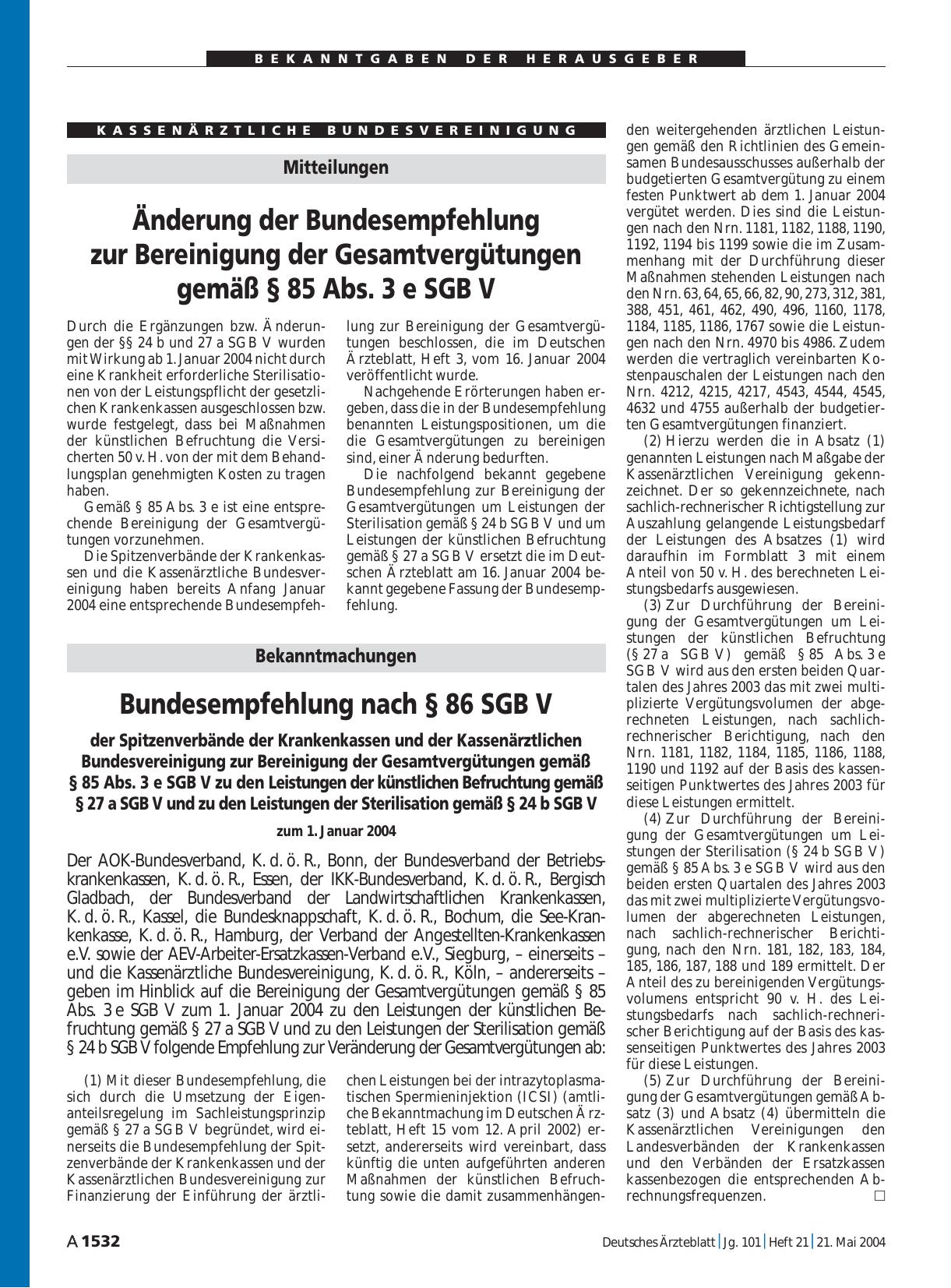 Vorschauseite 1: Mitteilungen: Änderung der Bundesempfehlung zur Bereinigung der Gesamtvergütungen gemäß § 85 Abs. 3 e SGB V