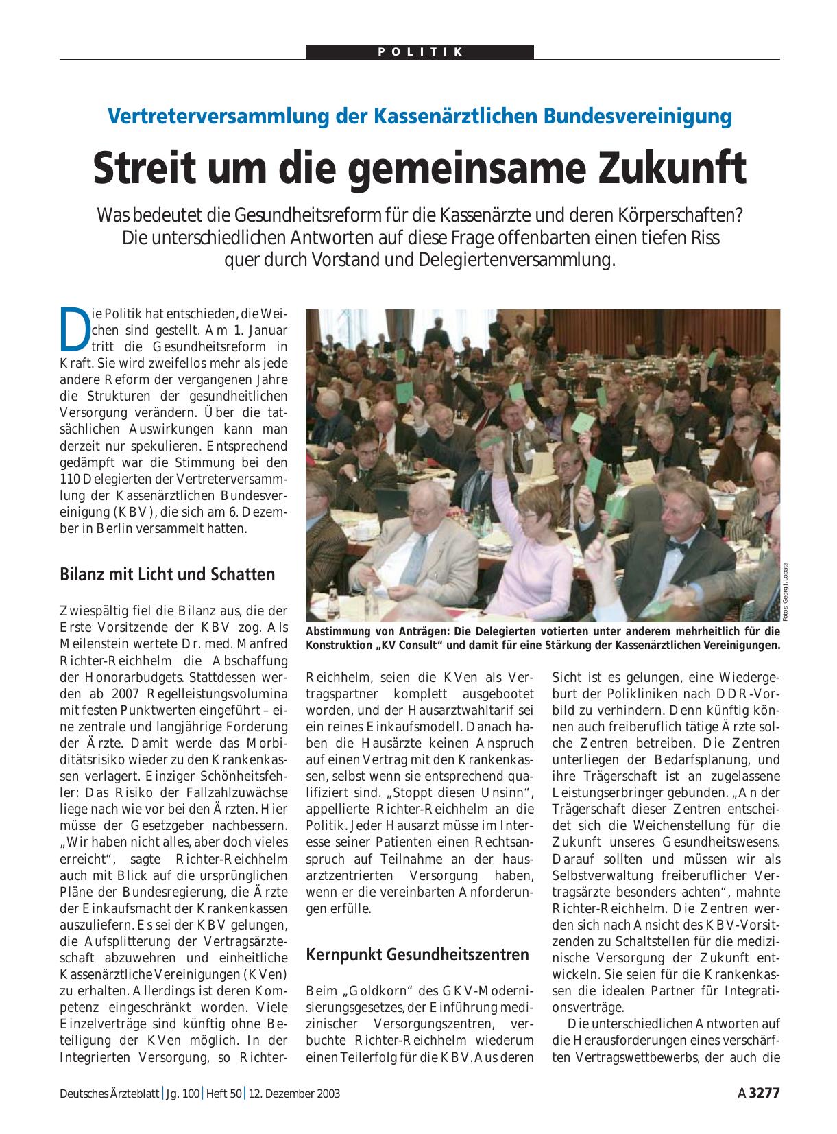 Vorschauseite 1: Vertreterversammlung der Kassenärztlichen Bundesvereinigung: Streit um die gemeinsame Zukunft