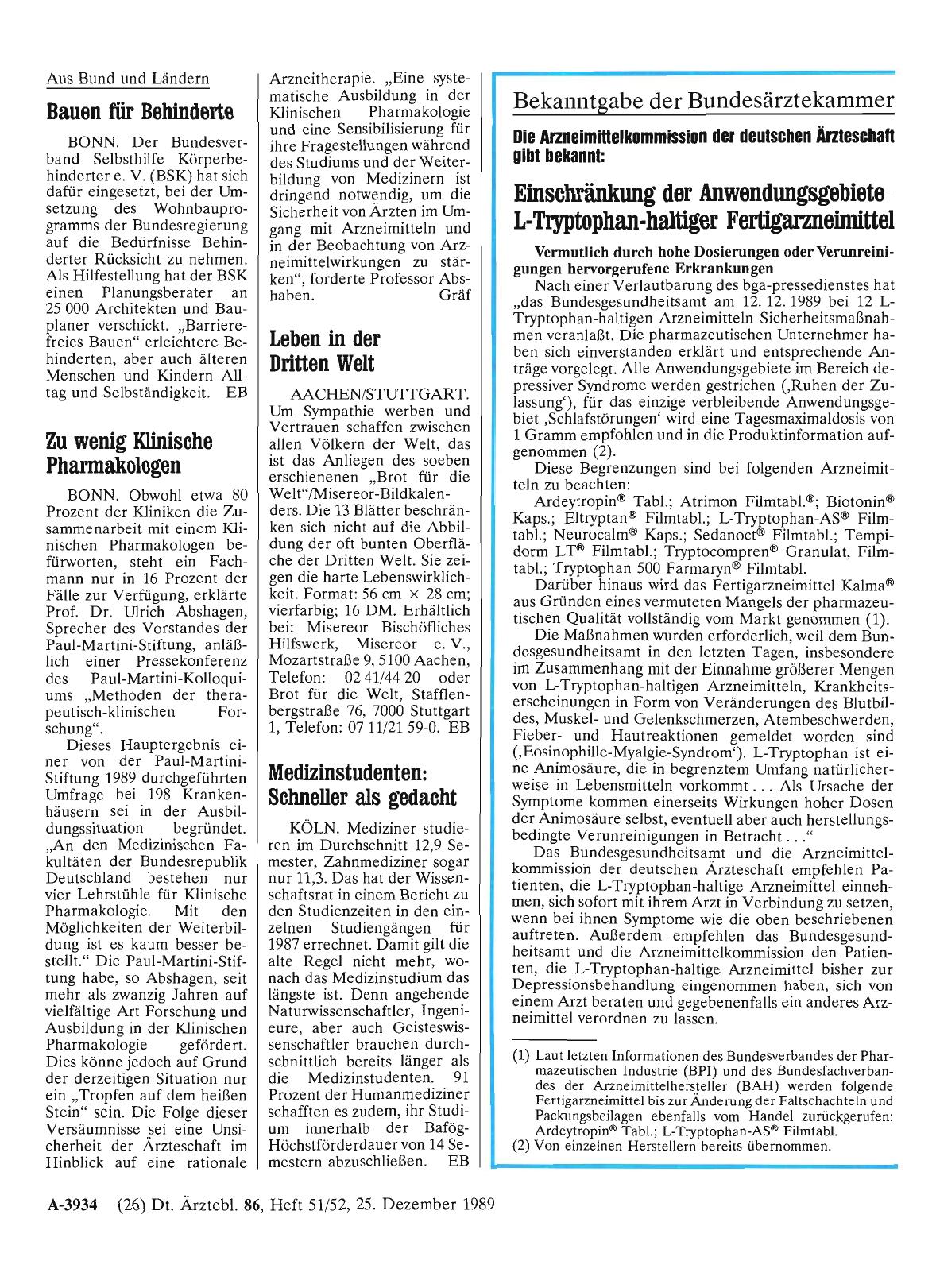 Vorschauseite 1: Die Arzneimittelkommission der deutschen Ärzteschaft gibt bekannt: Einschränkung der Anwendungsgebiete L-Tiyptophan-haltiger Fertigarzneimittel