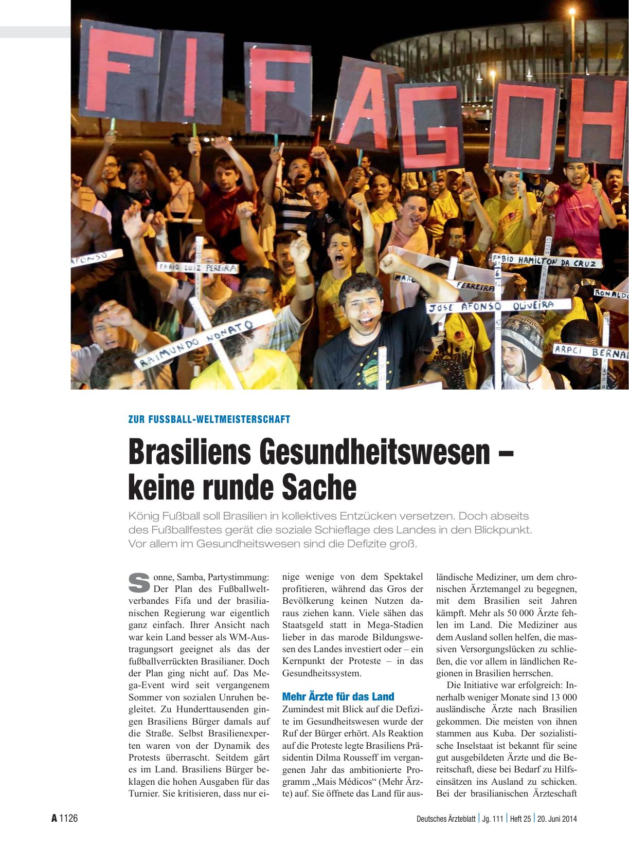 Vorschauseite 1: Zur Fussball-Weltmeisterschaft: Brasiliens Gesundheitswesen – keine runde Sache