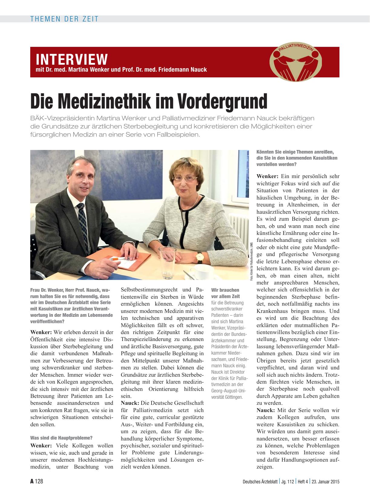 Vorschauseite 1: Interview mit Dr. med. Martina Wenker und Prof. Dr. med. Friedemann Nauck: Die Medizinethik im Vordergrund