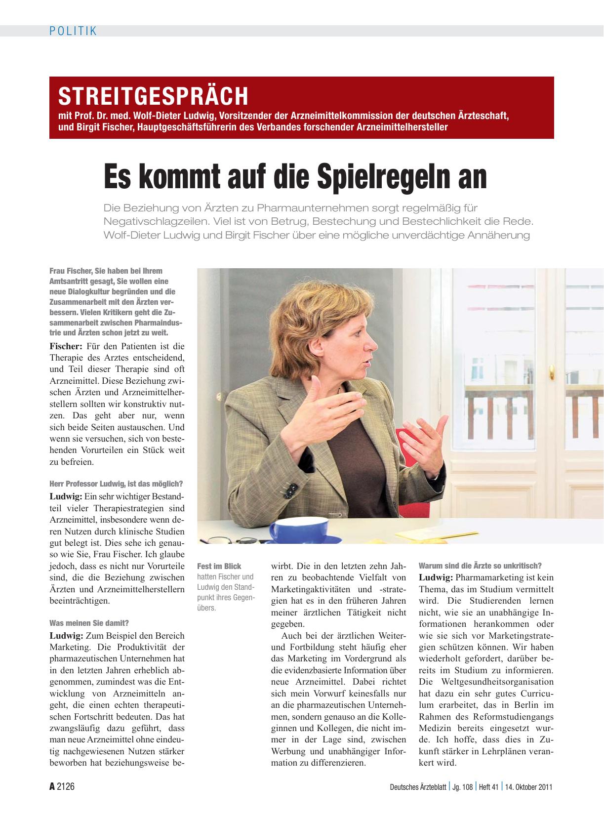 Vorschauseite 1: Streitgespräch mit Prof. Dr. med. Wolf-Dieter Ludwig, Vorsitzender der Arzneimittelkommission der deutschen Ärzteschaft, und Birgit Fischer, Hauptgeschäftsführerin des Verbandes f…