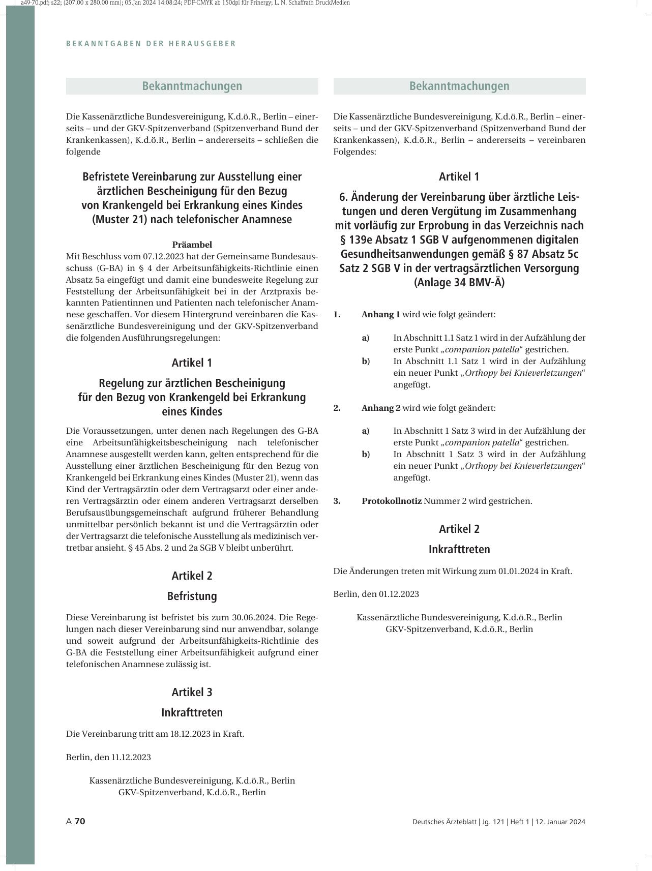 Vorschauseite 1: 6. Änderung der Vereinbarung über ärztliche Leistungen und deren Vergütung im Zusammenhang mit vorläufig zur Erprobung in das Verzeichnis nach § 139e Absatz 1 SGB V aufgenommenen…