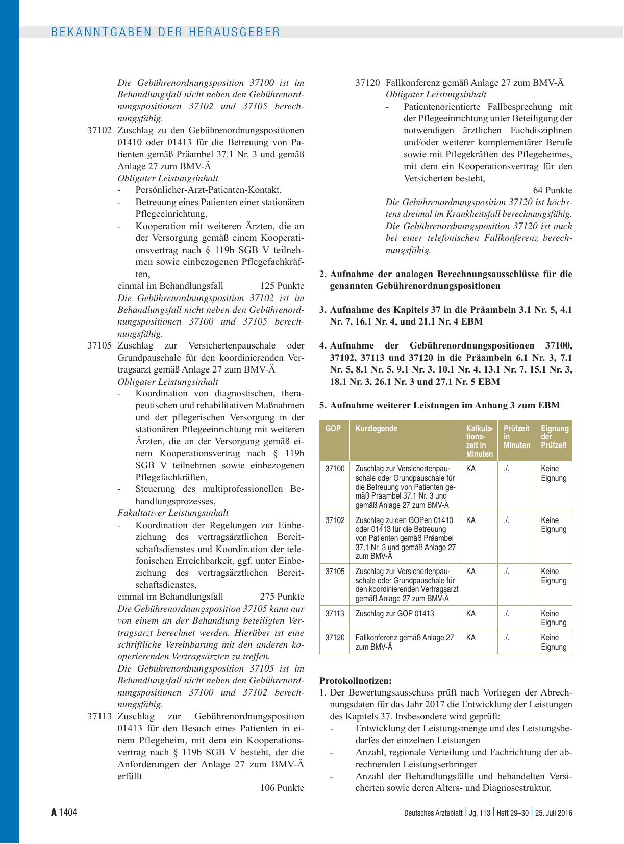 Vorschauseite 5: Der Bewertungsausschuss gemäß § 87 Abs. 1 Satz 1 SGB V hat in seiner 376. Sitzung am 22. Juni 2016 (Präsenzsitzung) nachfolgende Beschlüsse gefasst