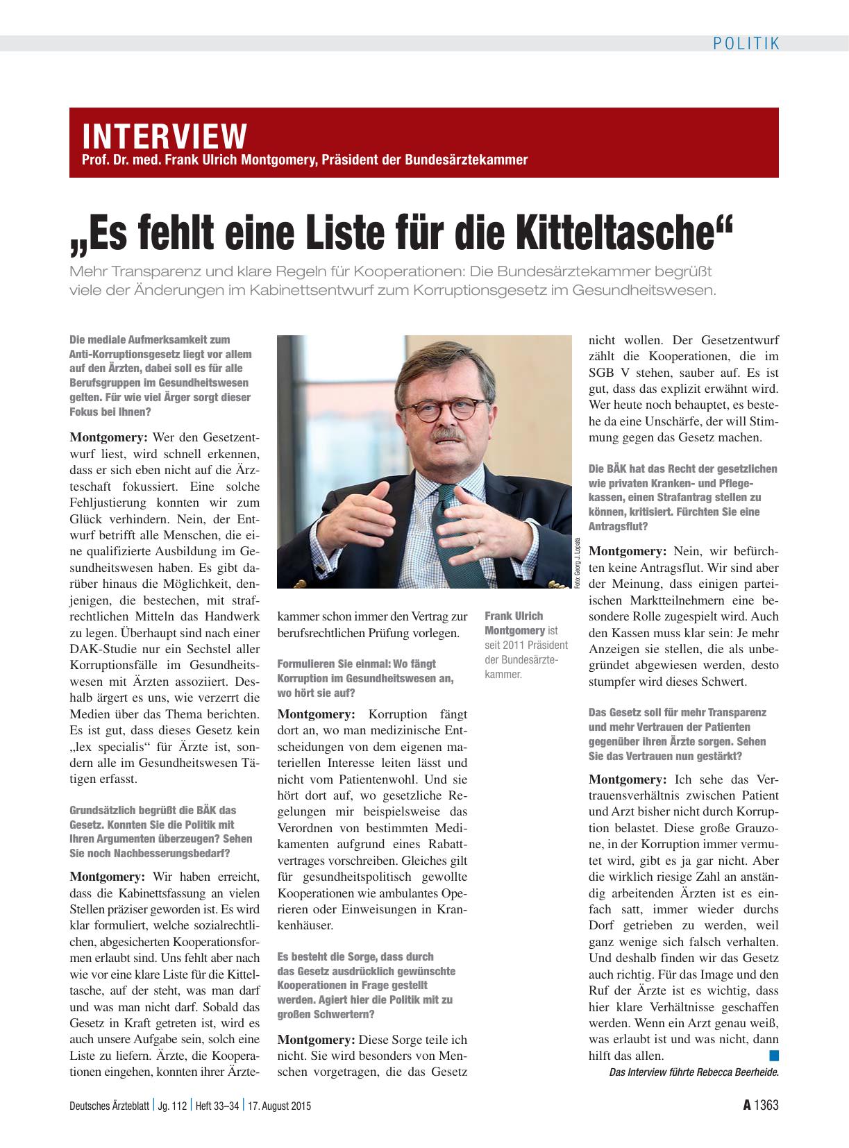 Vorschauseite 1: Interview mit Prof. Dr. med. Frank Ulrich Montgomery, Präsident der Bundesärztekammer: „Es fehlt eine Liste für die Kitteltasche“
