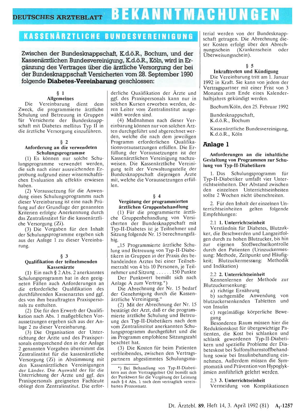 Vorschauseite 1: Zwischen der Bundesknappschaft, K. d. ö. R. , Bochum, und der Kassenärztlichen Bundesvereinigung, K. d. ö. R. , Köln, wird in Ergänzung des Vertrages über die ärztliche Versorgung…