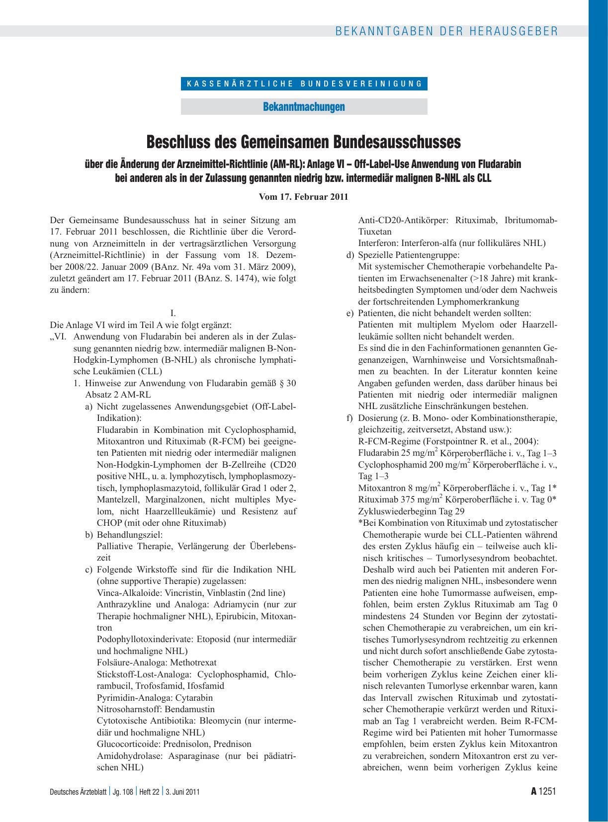 Vorschauseite 1: Beschluss des Gemeinsamen Bundesausschusses über die Änderung der Arzneimittel-Richtlinie (AM-RL): Anlage VI – Off-Label-Use Anwendung von Fludarabin bei anderen als in der Zulass…
