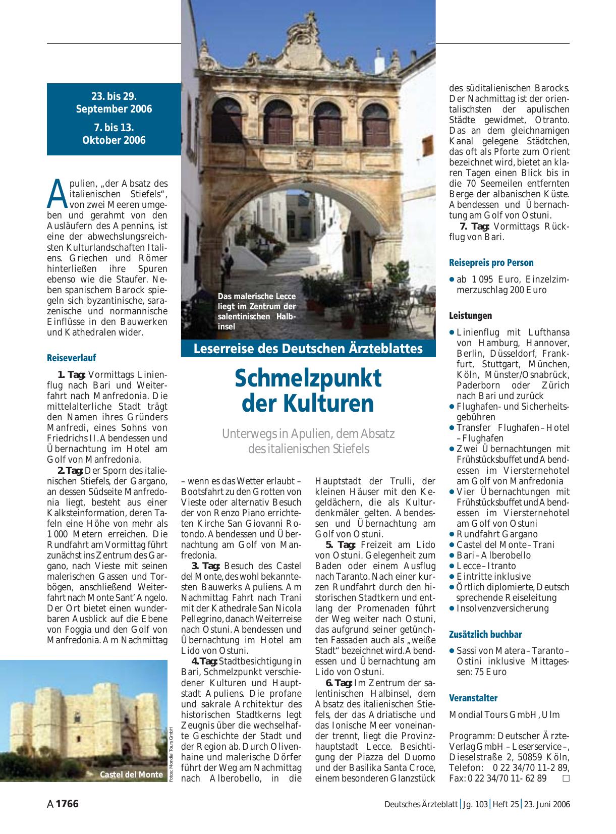 Vorschauseite 1: Leserreise des Deutschen Ärzteblattes: Schmelzpunkt der Kulturen – Unterwegs in Apulien, dem Absatz des italienischen Stiefels