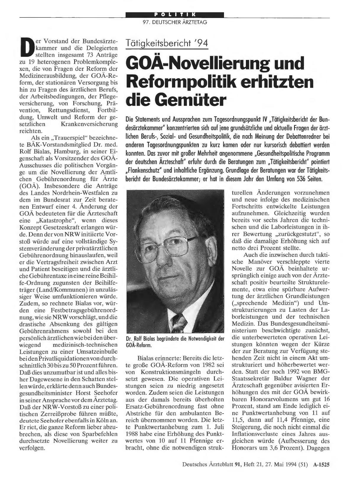 Vorschauseite 1: Tätigkeitsbericht '94: GOÄ-Novellierung und Reformpolitik erhitzten die Gemüter
