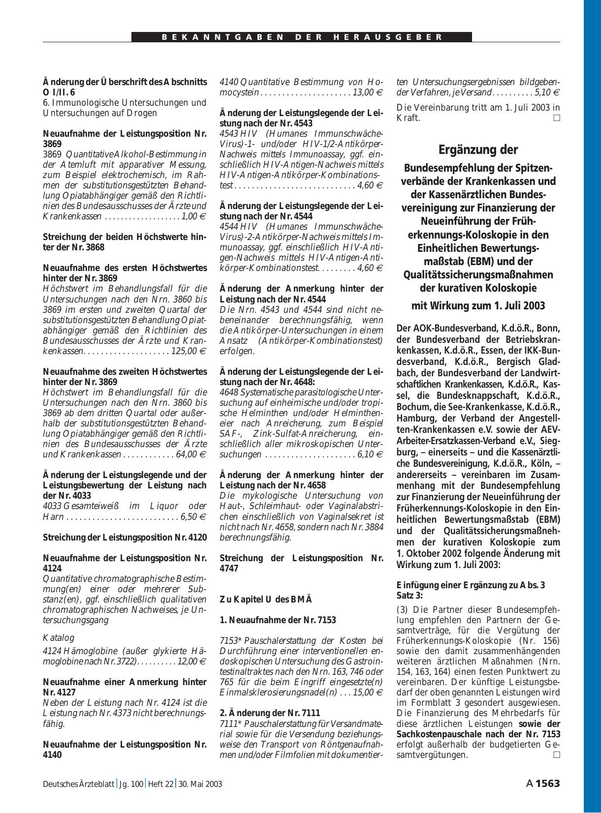 Vorschauseite 1: Ergänzung der Bundesempfehlung der Spitzenverbände der Krankenkassen und der Kassenärztlichen Bundesvereinigung zur Finanzierung der Neueinführung der Früherkennungs-Koloskopie in…
