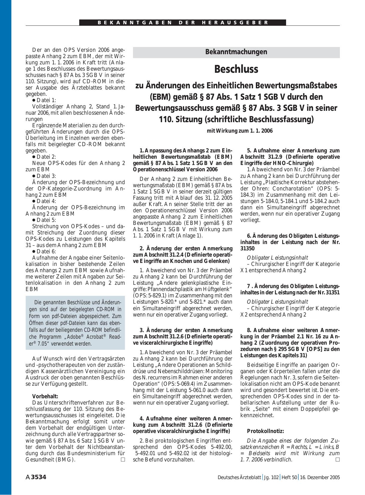 Vorschauseite 1: Bekanntmachungen: Beschluss zu Änderungen des Einheitlichen Bewertungsmaßstabes (EBM) gemäß § 87 Abs. 1 Satz 1 SGB V durch den Bewertungsausschuss gemäß § 87 Abs. 3 SGB V in seine…