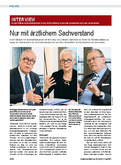 Vorschauseite 1: Das Interview mit dem Präsidium der Bundesärztekammer: Dr. med. (I) Klaus Reinhardt, Dr. med. Ellen Lundershausen und Dr. med. Günther Matheis — Nur mit ärztlichem Sachverstand