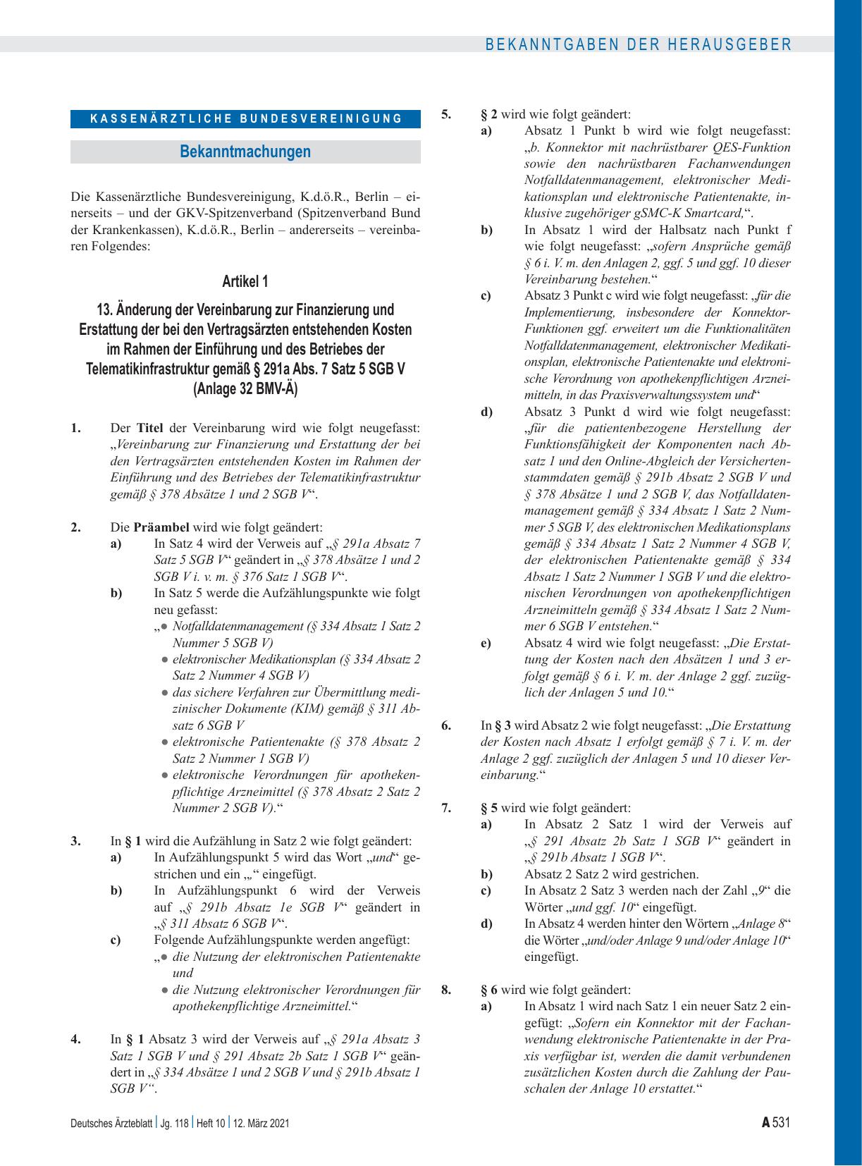 Vorschauseite 1: 13. Änderung der Vereinbarung zur Finanzierung und Erstattung der bei den Vertragsärzten entstehenden Kosten im Rahmen der Einführung und des Betriebes der Telematikinfrastruktur…