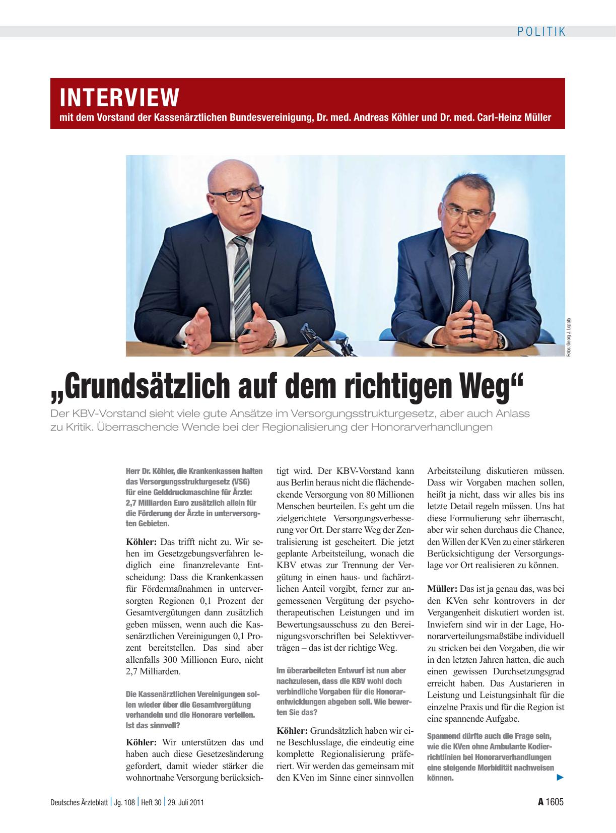 Vorschauseite 1: Interview mit dem Vorstand der Kassenärztlichen Bundesvereinigung, Dr. med. Andreas Köhler und Dr. med. Carl-Heinz Müller „Grundsätzlich auf dem richtigen Weg“