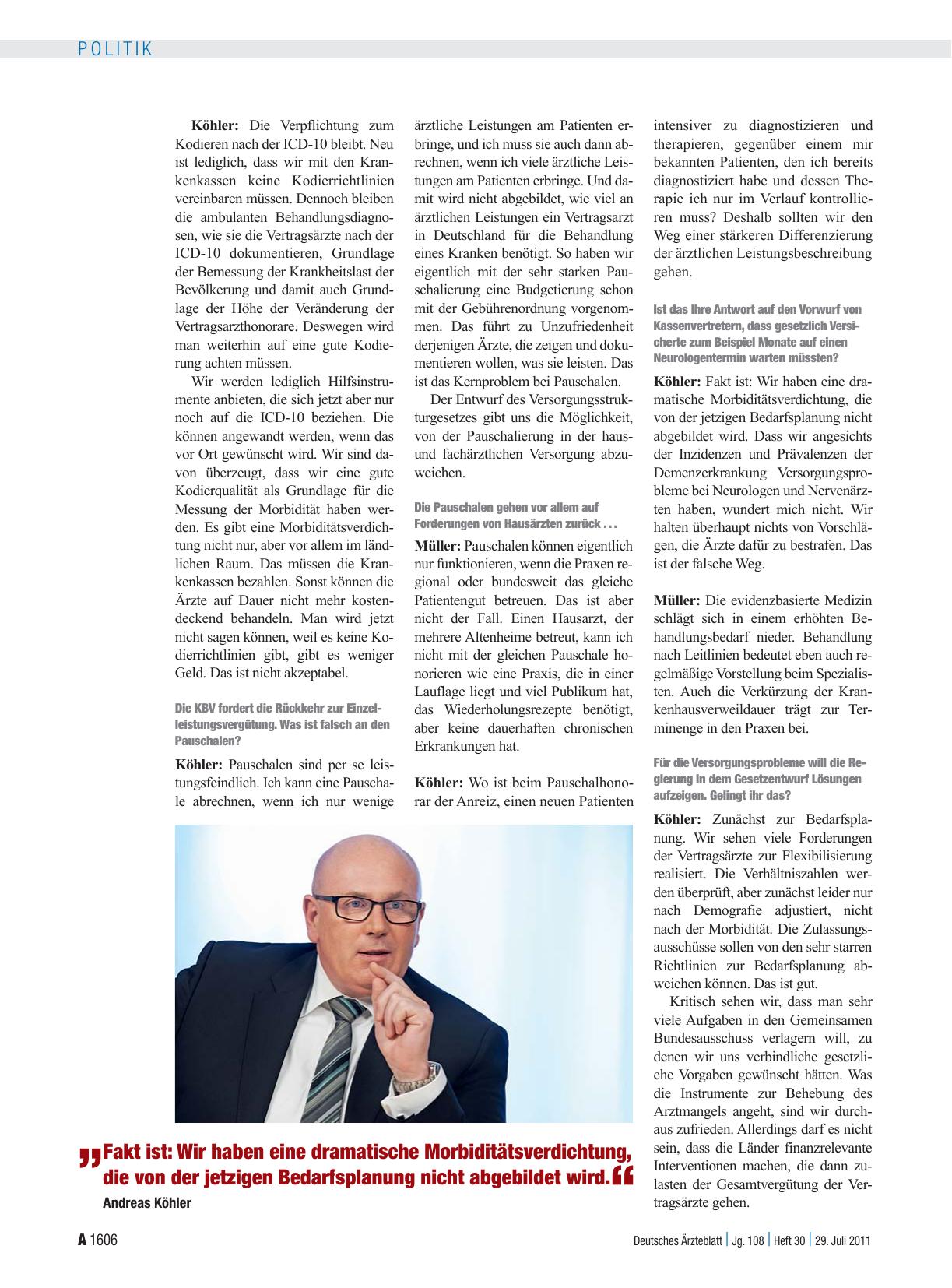 Vorschauseite 2: Interview mit dem Vorstand der Kassenärztlichen Bundesvereinigung, Dr. med. Andreas Köhler und Dr. med. Carl-Heinz Müller „Grundsätzlich auf dem richtigen Weg“