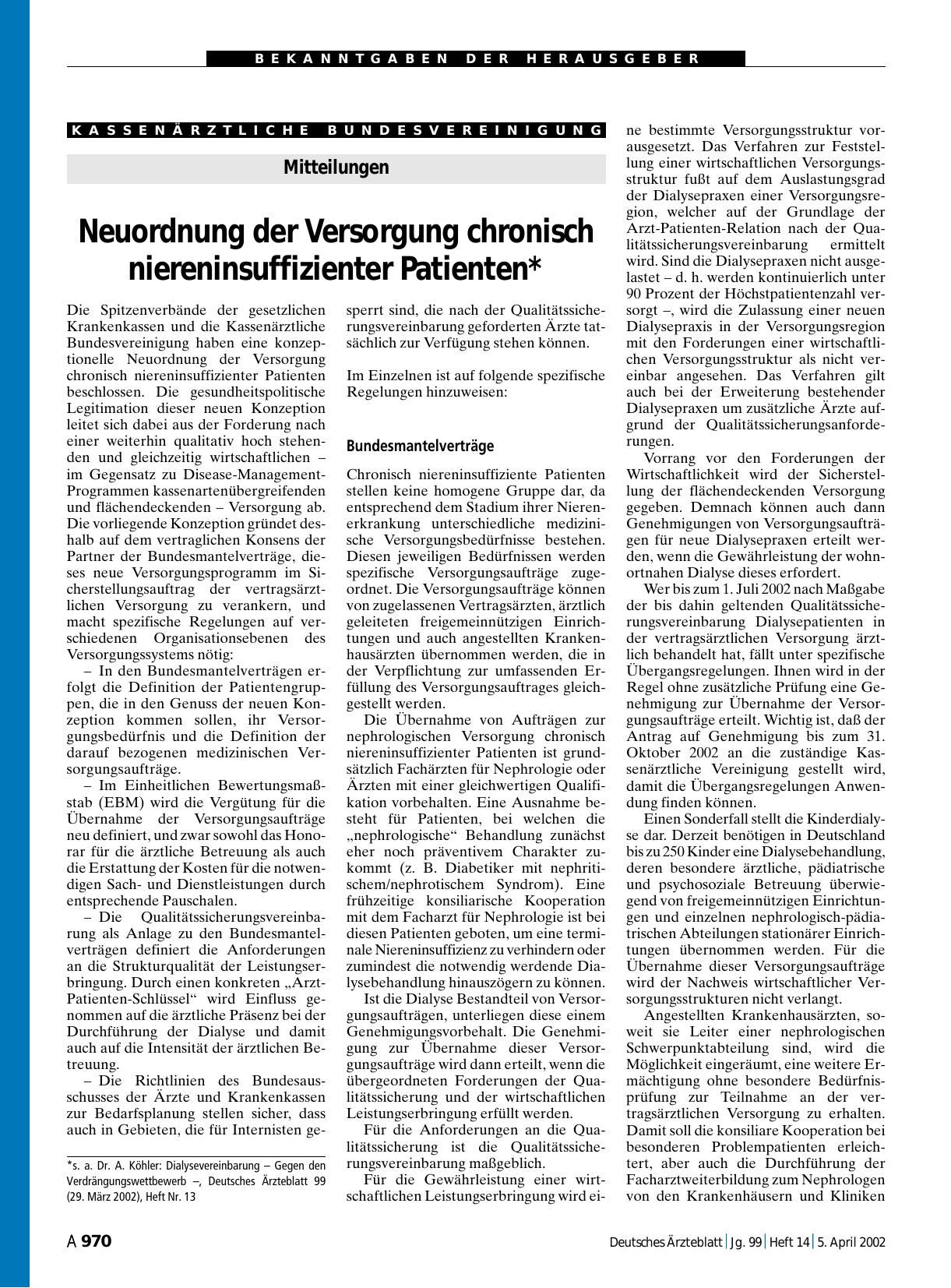 Vorschauseite 1: Mitteilungen: Neuordnung der Versorgung chronisch niereninsuffizienter Patienten