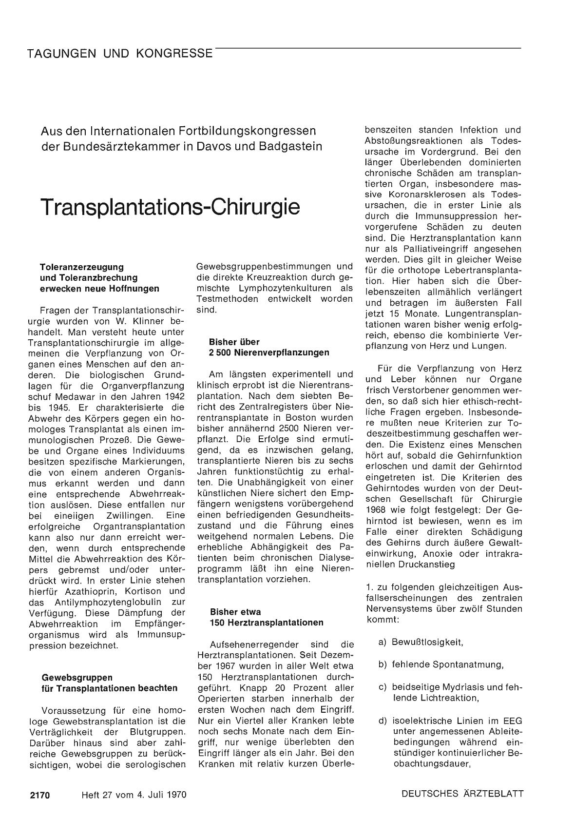 Vorschauseite 1: Aus den Internationalen Fortbildungskongressen der Bundesärztekammer in Davos und Badgastein: Transplantations-Chirurgie / Entwicklungstendenzen in der Ulkus-Chirurgie von Magen u…