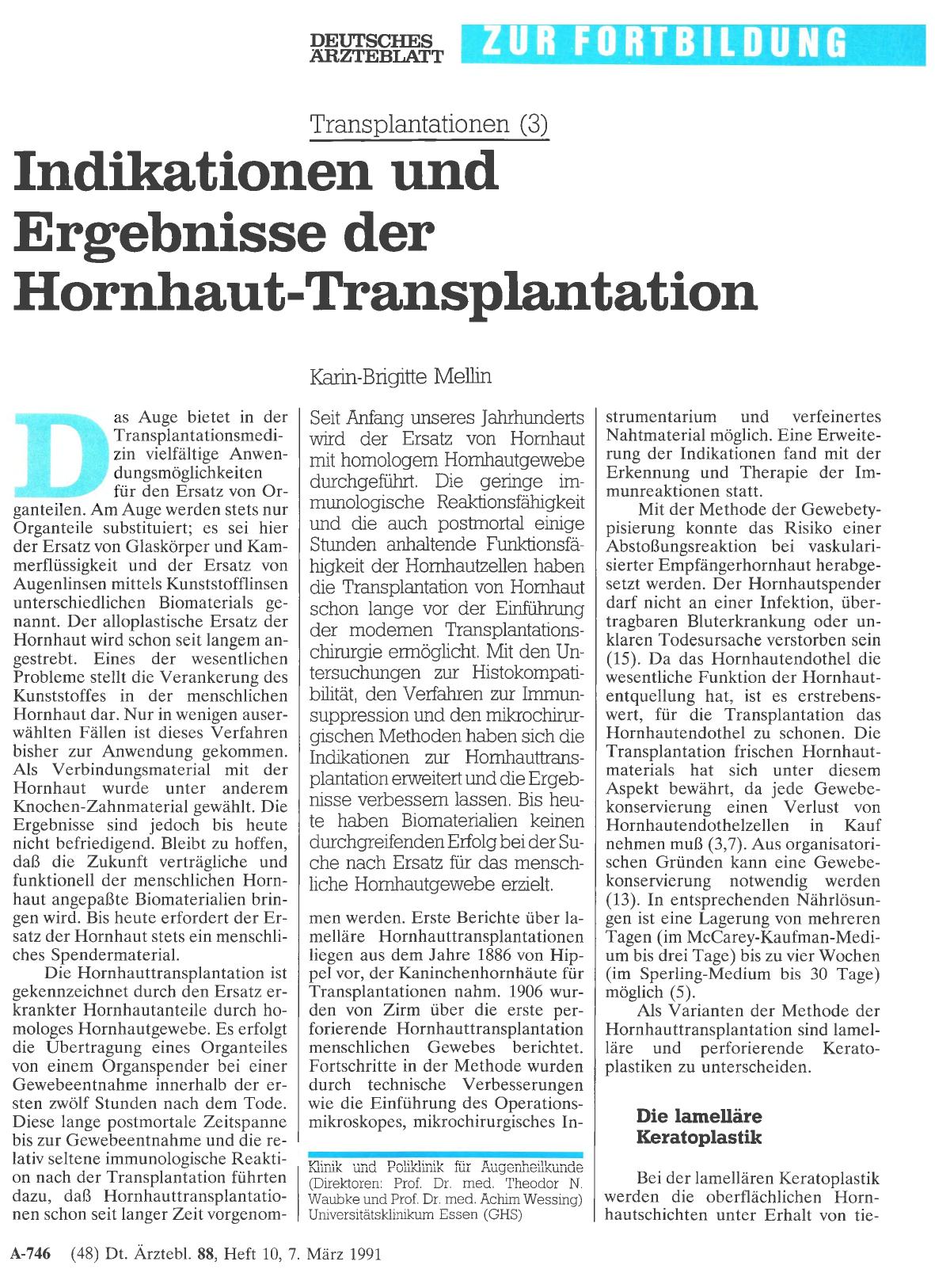 Vorschauseite 1: Transplantationen (3): Indikationen und Ergebnisse der Hornhaut-Transplantation