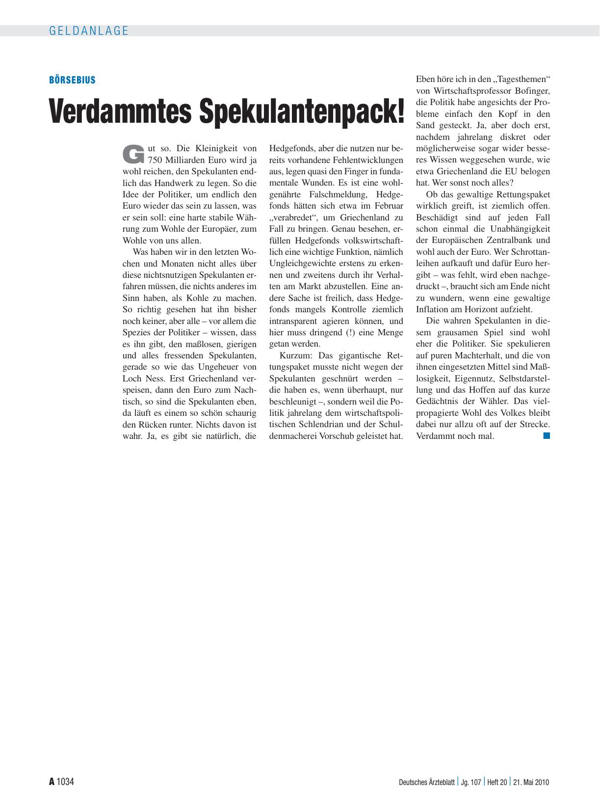 Vorschauseite 1: Börsebius: Verdammtes Spekulantenpack!