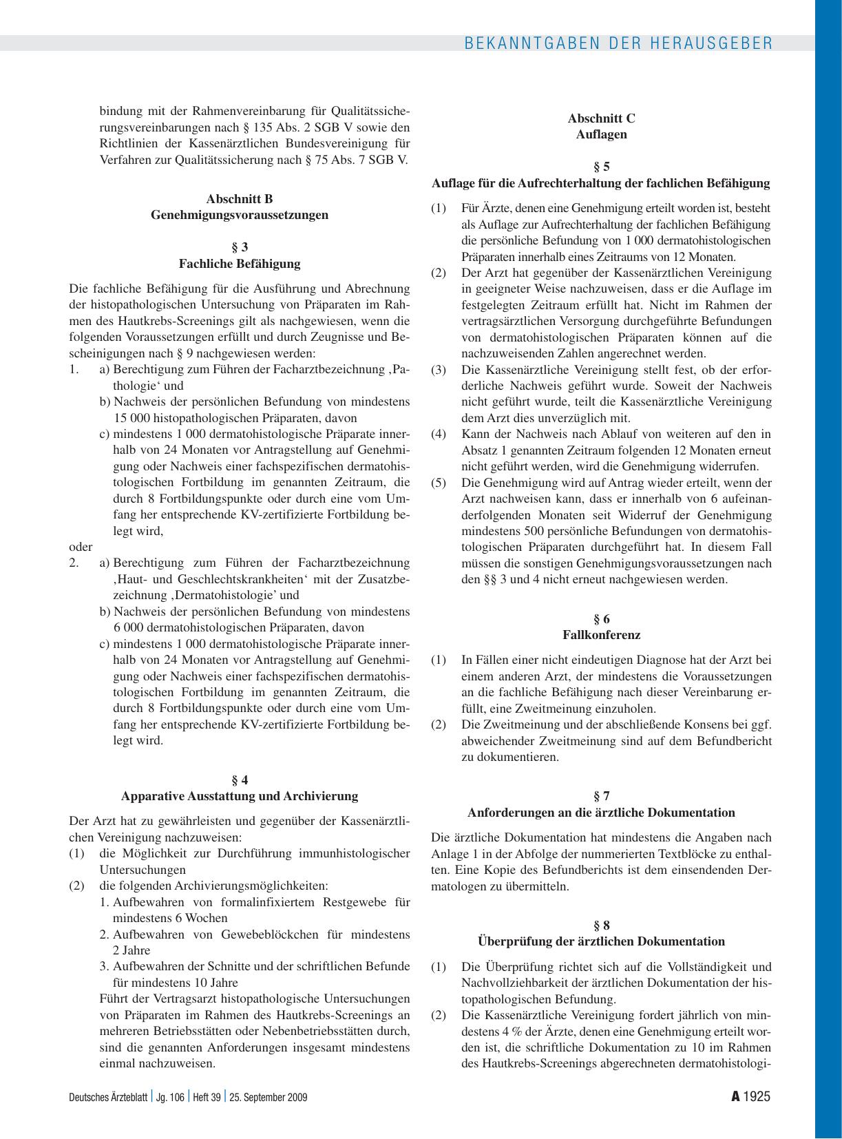 Vorschauseite 2: Mitteilungen: Einführung einer Qualitätssicherungsvereinbarung zur Histopathologie beim Hautkrebs-Screening nach § 135 Abs. 2 SGB V