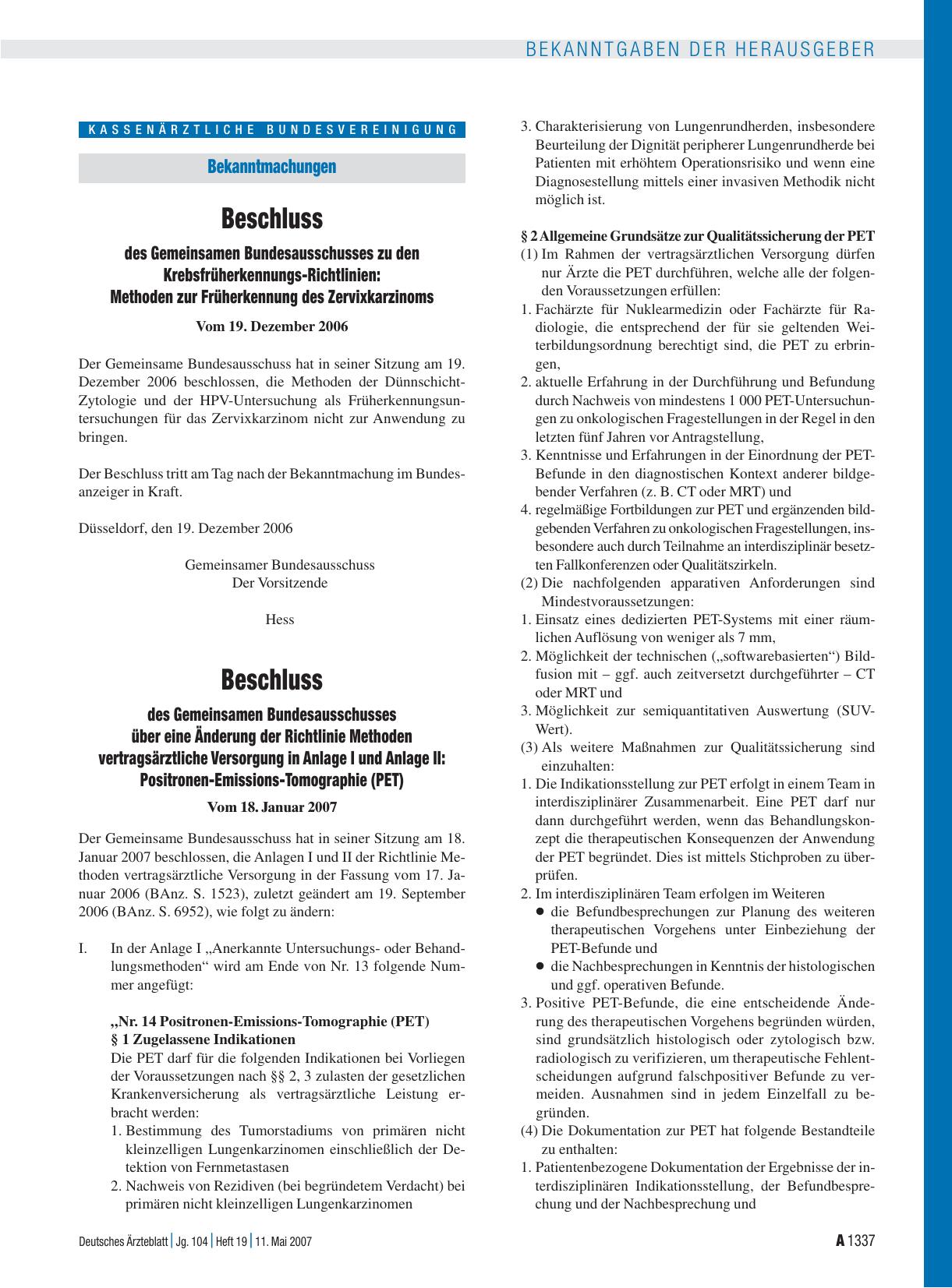 Vorschauseite 1: Beschluss des Gemeinsamen Bundesausschusses über eine Änderung der Richtlinie Methoden vertragsärztliche Versorgung in Anlage I und Anlage II: Positronen-Emissions-Tomographie (PE…