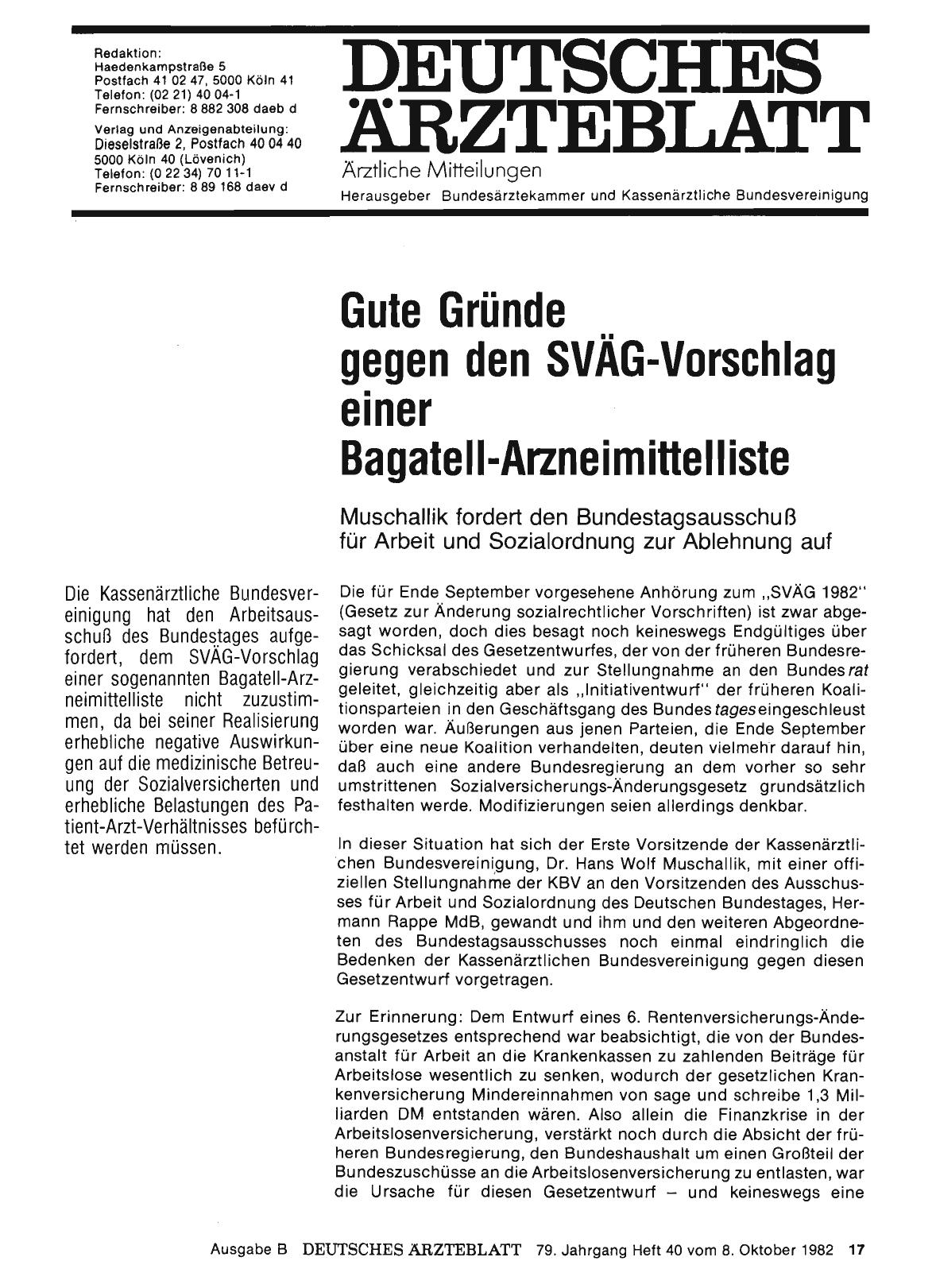 Vorschauseite 1: Gute Gründe gegen den SVÄG-Vorschlag einer Bagatell-Arzneirnittelliste: Muschallik fordert den Bundestagsausschuß für Arbeit und Sozialordnung zur Ablehnung auf