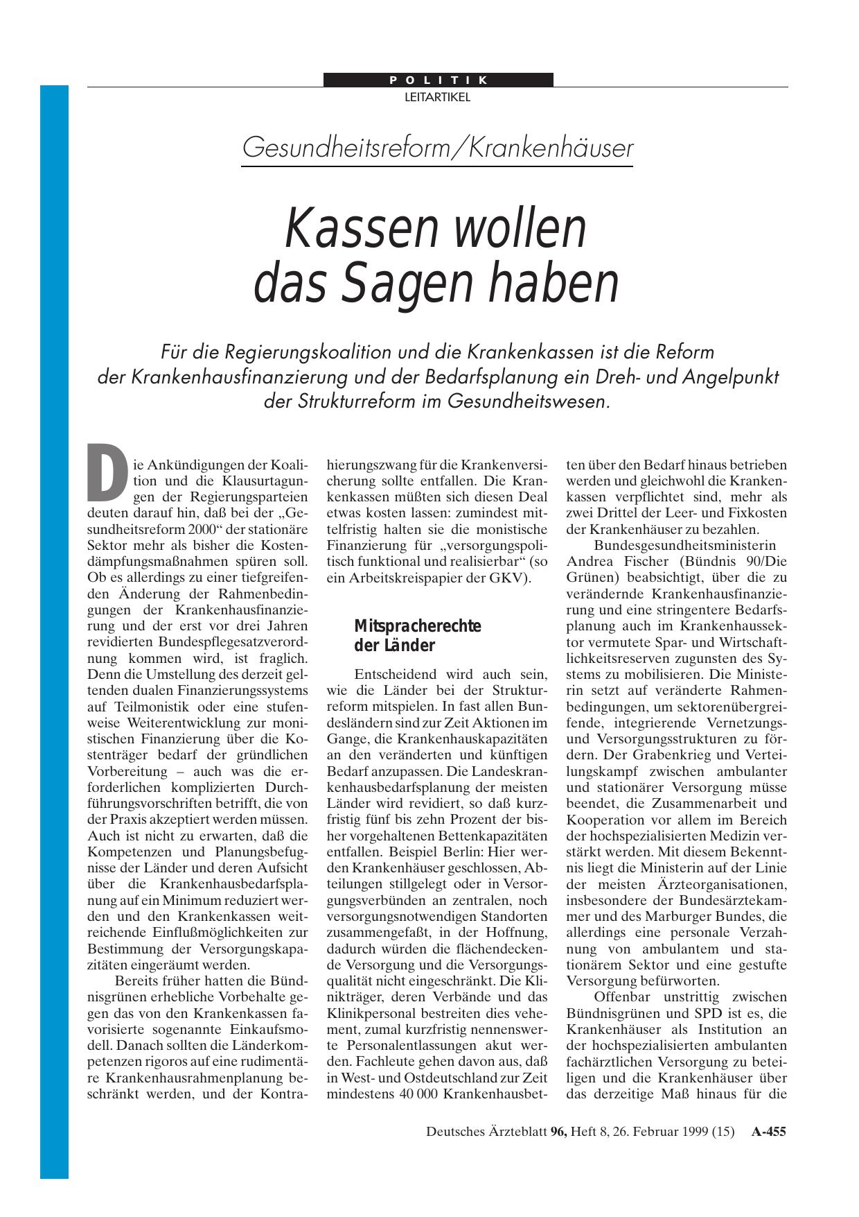 Vorschauseite 1: Gesundheitsreform/Krankenhäuser: Kassen wollen das Sagen haben