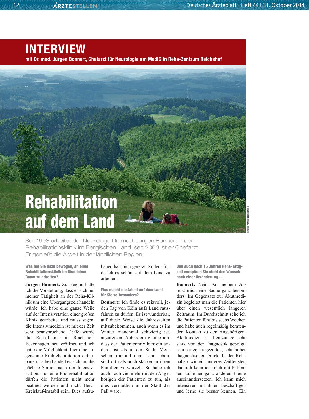 Vorschauseite 1: Interview mit Dr. med. Jürgen Bonnert, Chefarzt für Neurologie am MediClin Reha-Zentrum Reichshof: Rehabilitation auf dem Land