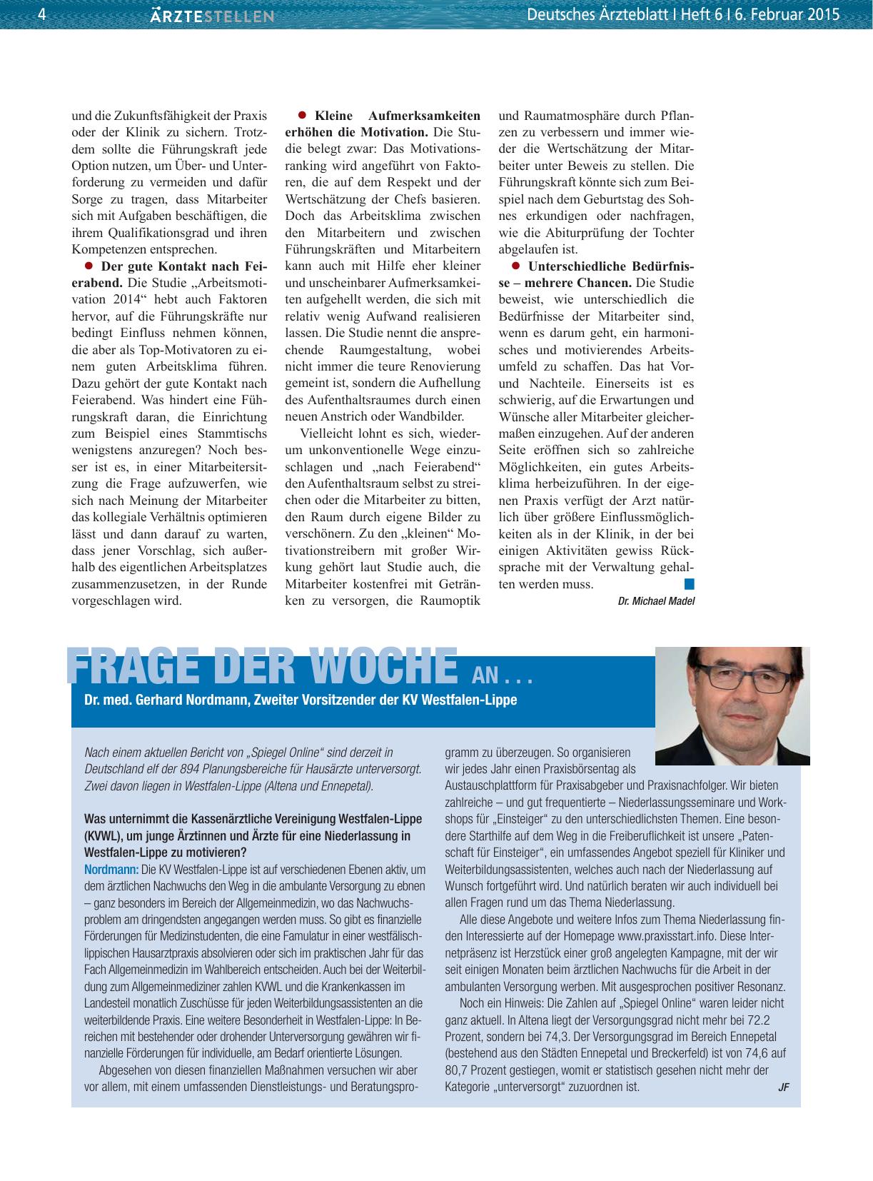 Vorschauseite 1: Frage der Woche an. .. Dr. med. Gerhard Nordmann, Zweiter Vorsitzender der KV Westfalen-Lippe