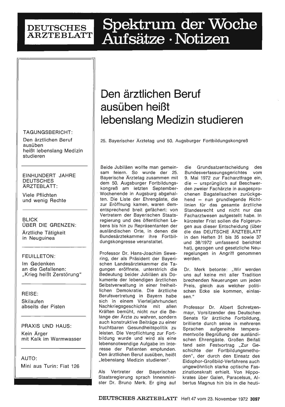 Vorschauseite 1: Den ärztlichen Beruf ausüben heißt lebenslang Medizin studieren — 25. Bayerischer Ärztetag und 50. Augsburger Fortbildungskongreß