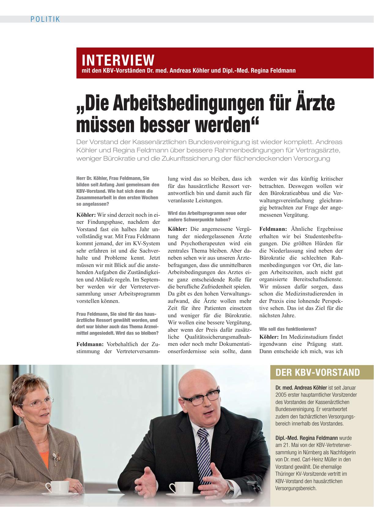 Vorschauseite 1: Interview mit den KBV-Vorständen Dr. med. Andreas Köhler und Dipl.-Med. Regina Feldmann: „Die Arbeitsbedingungen für Ärzte müssen besser werden“